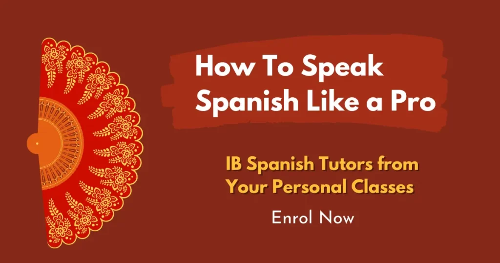 IB Spanish Tutors in Dubai